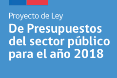 Proyecto de Ley de Presupuestos del sector público para el año 2018