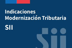 Indicaciones Modernización Tributaria: SII